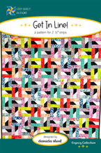 Load image into Gallery viewer, Get in Line