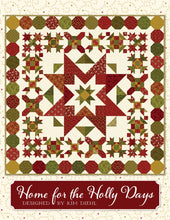 Load image into Gallery viewer, Home for the Holly Days<BR>Designed by Kim Diehl