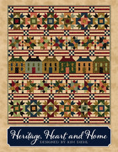 Load image into Gallery viewer, Heritage, Heart and Home<BR> Kit & Pattern<BR>By Kim Diehl