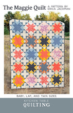 Load image into Gallery viewer, The Maggie Quilt