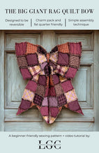 Load image into Gallery viewer, The Big Giant Rag Quilt Bow