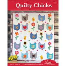 Load image into Gallery viewer, Quilty Chicks