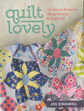Load image into Gallery viewer, Quilt Lovely
