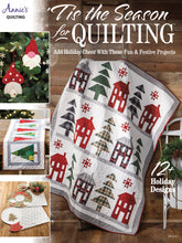 Load image into Gallery viewer, 'Tis the Season for Quilting
