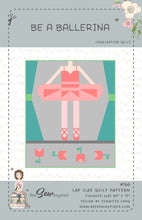 Load image into Gallery viewer, Be a Ballerina
