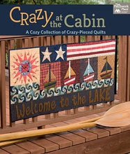 Load image into Gallery viewer, Crazy At the Cabin