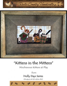 Kittens in Mittens<BR>Rustic Country Primitives