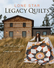 Load image into Gallery viewer, Lone Star Legacy Quilts

