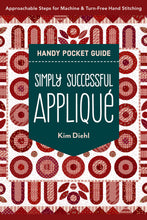 Load image into Gallery viewer, Handy Pocket Guide - Simply Successful Applique
