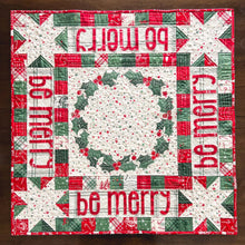 Load image into Gallery viewer, Be Merry Mini Quilt
