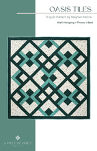 Load image into Gallery viewer, Oasis Tiles Quilt Pattern
