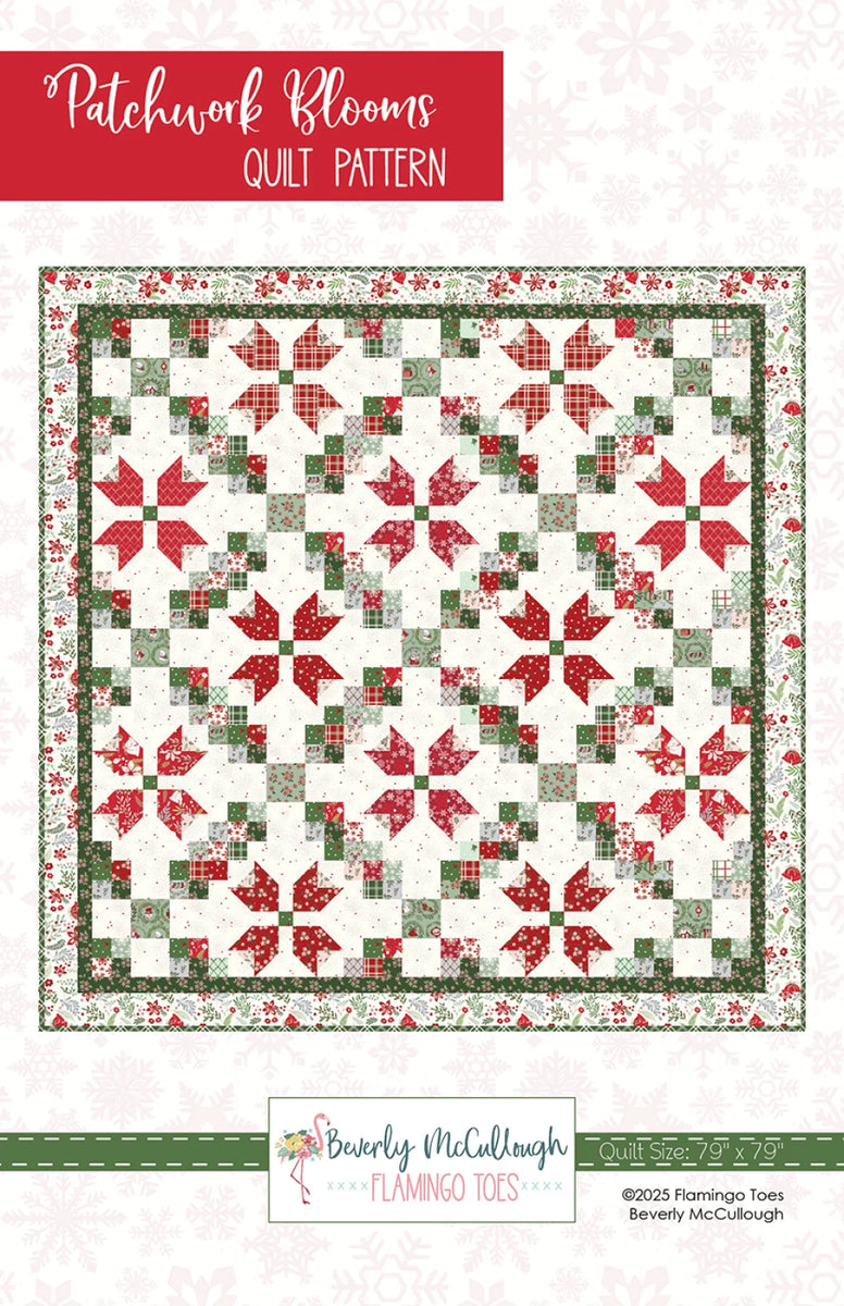 Patchwork Blooms Quilt Pattern – Barn Chick Quilts