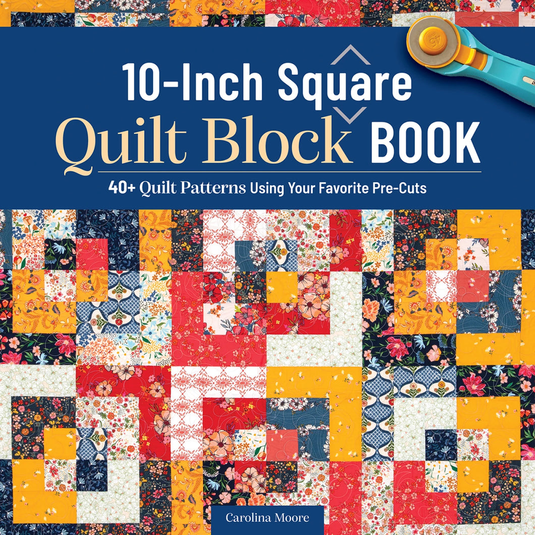 10-Inch Quilt Block Book