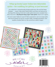 Load image into Gallery viewer, By Request Easy Layer-Cake Quilts&lt;BR&gt;design by Me &amp; My Sister
