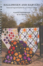 Load image into Gallery viewer, Halloween and Harvest Booklet &lt;BR&lt;Seasonal Inspired Quilts for your Home&#39;s Decor
