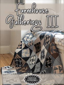 Farmhouse Gatherings III