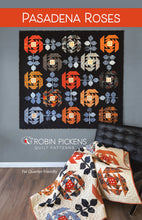 Load image into Gallery viewer, Pasadena Roses Quilt Pattern
