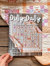 Load image into Gallery viewer, Dilly Dally
