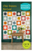 Load image into Gallery viewer, Chic Sisters Revival<BR>Sew Kind of Wonderful
