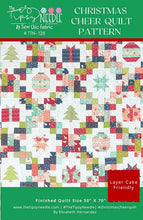 Load image into Gallery viewer, Christmas Cheer Quilt Pattern
