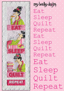 Amy Bradley Designs EAT SLEEP QUILT