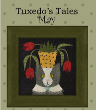Load image into Gallery viewer, Tuxedo Tales May
