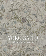 Load image into Gallery viewer, Yoko Saito Through the Years
