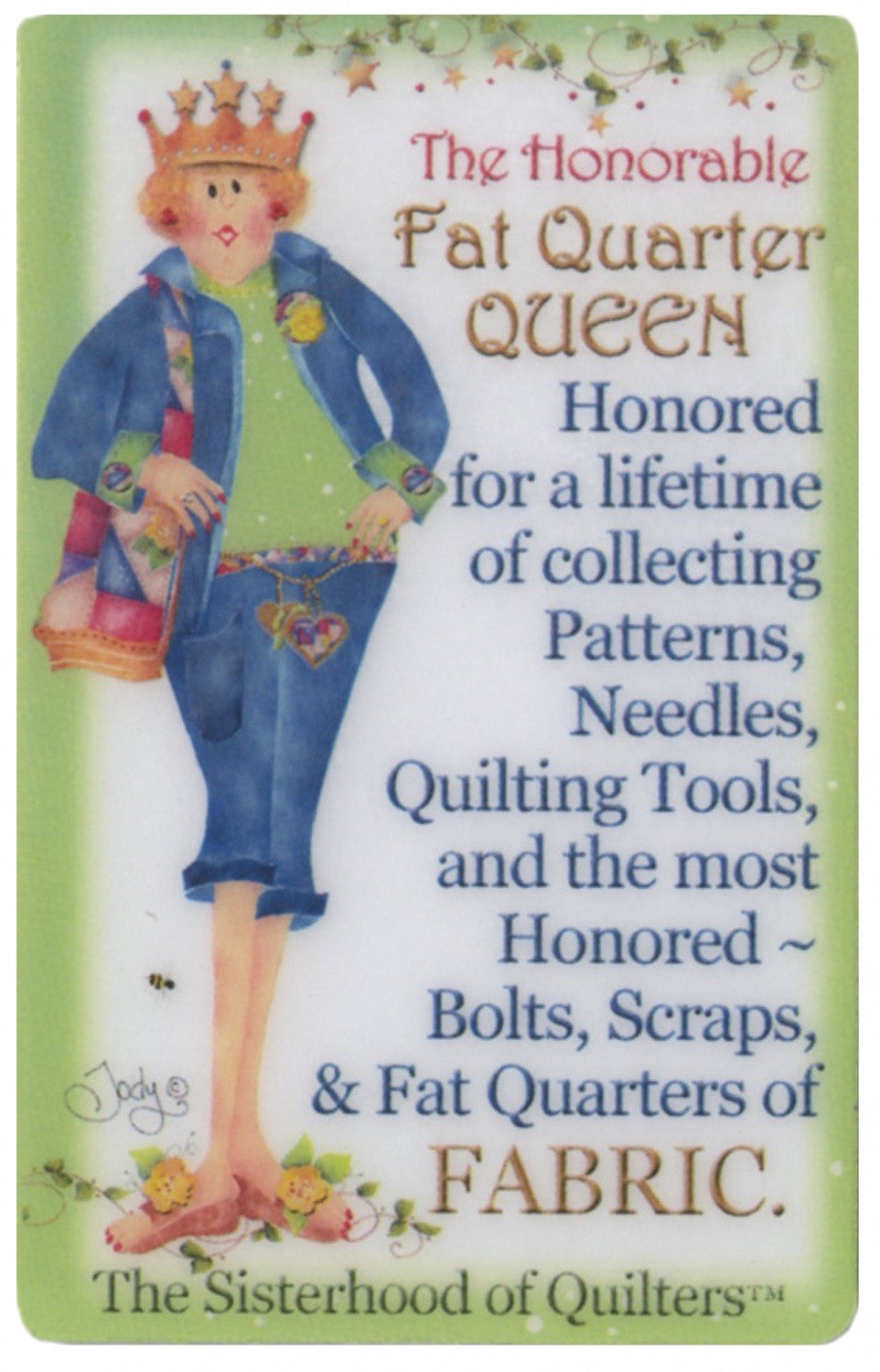 Suzy Toronto - Fat Quarter Queen Magnet