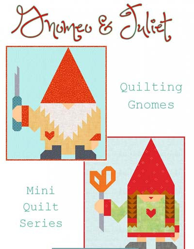 Kelli Fannin Quilt Design Gnomes & Juliet