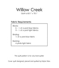 Load image into Gallery viewer, Willow Creek
